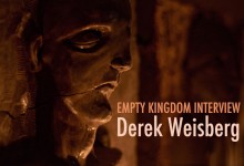 Empty Kingdom Interview Derek Weisberg Empty Kingdom Interview Derek Weisberg